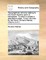Topographical Remarks Relating to the South-Western Parts of Hampshire. to Which Is Added a Descriptive Poem. in Two Volumes. by the Revd. Richard Warner, ... Volume 2 of 2