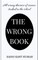 The Wrong Book