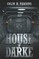 House Of Darke