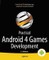 Practical Android 4 Games Development