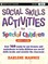 Social Skills Activities for Special Children