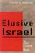Elusive Israel