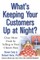 What's Keeping Your Customers Up at Night?