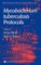 Mycobacterium Tuberculosis Protocols