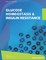 Glucose Homeostasis and Insulin Resistance