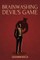 Brainwashing Devil's Game
