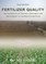 Fertilizer Quality and its Impacts on Technical Efficiency and Use Intensity in the North China Plain