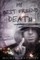 My Best Friend Death