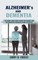 Alzheimer's and Dementia