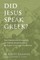 Did Jesus Speak Greek?