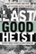 The Last Good Heist
