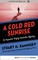 A Cold Red Sunrise