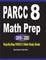 PARCC 8 Math Prep 2019 - 2020