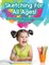 Sketching for All Ages! Interesting and Thought-Provoking Activity Book