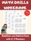 Math Drills Workbook, Additions and Subtractions with 2,3 Numbers, Grades 1-3