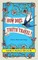 How Does Truth Travel, Stories, Poems and Essays
