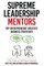 Supreme Leadership Mentors