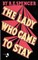 The Lady Who Came to Stay & the Elixir of Life (Lovecraft's Library)