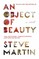 An Object of Beauty