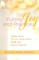 Putting Joy Into Practice