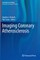 Imaging Coronary Atherosclerosis