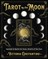 Tarot by the Moon