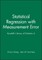 Statistical Regression with Measurement