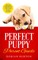 Perfect Puppy Parent Guide