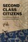 Second Class Citizens