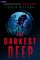 The Darkest Deep