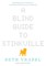 A Blind Guide to Stinkville
