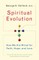 Spiritual Evolution