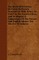 The Book of Versions; Or Guide to French Translation; With Notes, to Assist in the Construction, and to Display a Comparison of the French and English Idioms. for the Use of Schools