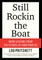 Still Rockin the Boat