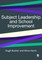 Subject Leadership and School Improvement