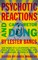 Psychotic Reactions and Carburetor Dung
