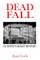 Dead Fall