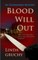 Blood Will Out