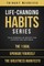 Life-Changing Habits Series