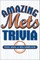 Amazing Mets Trivia