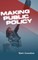 Making Public Policy