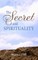 The Secret and Spirituality