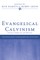 Evangelical Calvinism