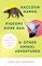 Raccoon Gangs, Pigeons Gone Bad, and Other Animal Adventures