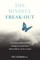 The Mindful Freak-Out