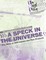 A Speck in the Universe