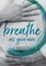 Breathe As You Are