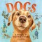 Dogs