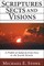 Scriptures, Sects, and Visions