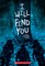 I Will Find You
